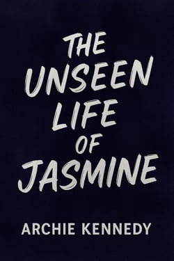 The Unseen Life of Jasmine - The Unseen Life, #3