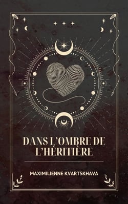 Dans l'ombre de l'héritière