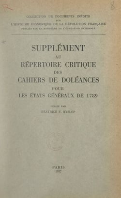 Supplément au Répertoire critique des cahiers de doléances pour les États généraux de 1789