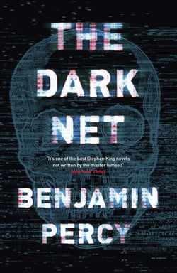 The Dark Net - A demonic horror novel that will make you want to throw your tech away