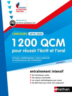 1 200 QCM pour réussir l'écrit et l'oral - Catégorie C - Intégrer la fonction publique - 2019-/2020 - Format : ePub 3
