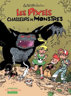 Pixels - Tome 1 - Les Pixels Chasseurs de Monstres