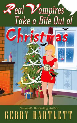 Real Vampires Take A Bite Out of Christmas - The Real Vampires Series, #10.5