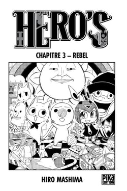 Hero's Chapitre 3 - Rebel