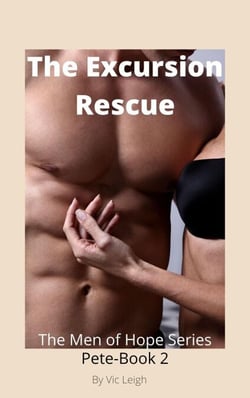 The Excursion Rescue - Men of Hope, #2
