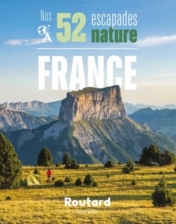 Nos 52 escapades nature en France