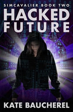 Hacked Future - SimCavalier, #2