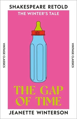 The Gap of Time - The Winter’s Tale Retold (Hogarth Shakespeare)