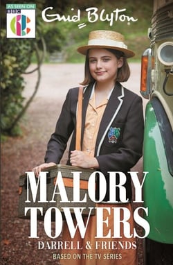 Malory Towers Darrell and Friends - Based on the TV series