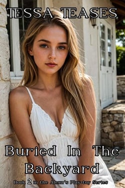 Buried in the Back Yard - Alexa's Play Toy