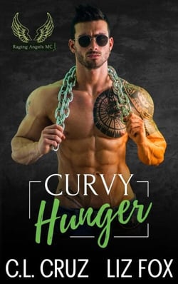 Curvy Hunger - Raging Angels MC, #2