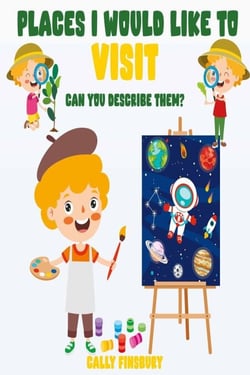 Places I Would Like to Visit Can You Describe Them?