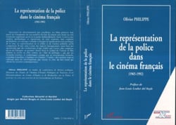 LA REPRÉSENTATION DE LA POLICE DANS LE CINÉMA FRANÇAIS (1965-1992)