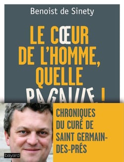 « LE  COEUR DE L'HOMME, QUELLE PAGAILLE ! » - Le bien de tous