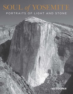 Soul of Yosemite - Portraits of Light and Stone