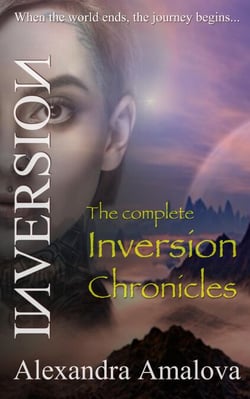 The Complete Inversion Chronicles - The Inversion Chronicles, #7