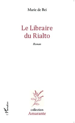 Le Libraire du Rialto - Roman