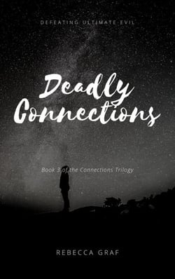 Deadly Connections - Connections, #3