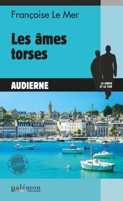 Les âmes torses - Le Gwen et Le Fur - Tome 14