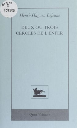 Deux ou trois cercles de l'enfer