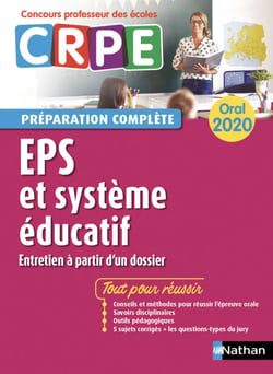 EPS - Système éducatif - Oral 2020 - Préparation complète - CRPE - Format : ePub 3