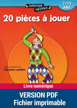 20 pièces à jouer - 7 - 13 ans
