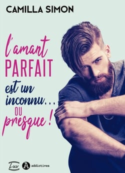 L'Amant parfait est un inconnu... ou presque !