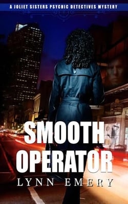 Smooth Operator - Joliet Sisters Psychic Detectives, #1