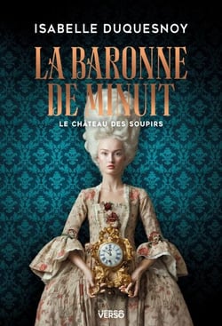 La Baronne de minuit - Le Château des soupirs, Livre 2