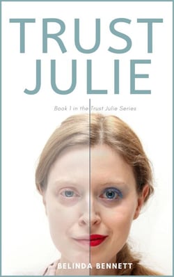 Trust Julie (Book 1 in the Trust Julie Series) - Trust Julie, #3