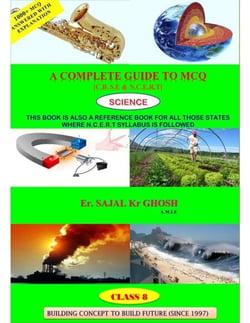 A Complete Guide To M.C.Q, Science (C.B.S.E &amp; N.C.E.R.T),Class 8 - CBSE MCQ Series Part-1, #1