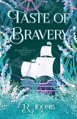 Taste of Bravery - Otherworld Trilogy, #2