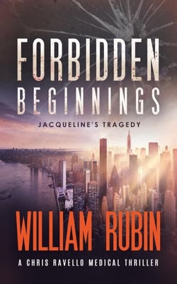 Forbidden Beginnings: Jacqueline's Tragedy - Ravello Medical Thrillers, #1