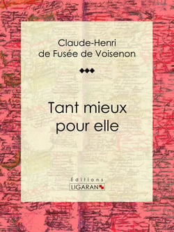 Tant mieux pour elle - Conte érotique