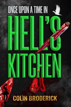 Once Upon a Time in Hell's Kitchen