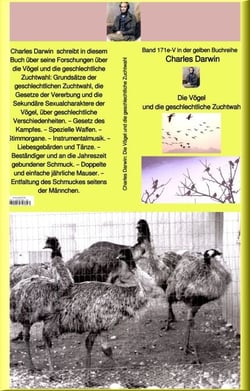 Charles Darwin: Die Vögel und die geschlechtliche Zuchtwahl - Band 171 Vögel in der gelben Buchreihe