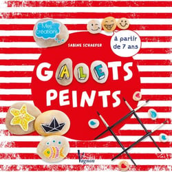 Galets peints - Å partir de 7 ans