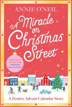 Miracle on Christmas Street - The heartwarming festive romance to curl up with this Christmas!
