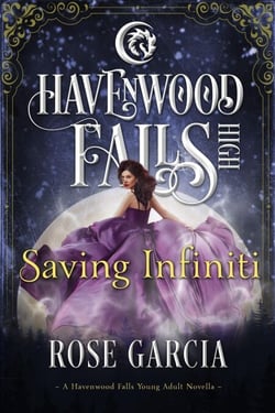 Saving Infiniti - Havenwood Falls High, #17