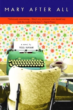 Mary After All - A Novel