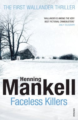 Faceless Killers - Read the first thrilling Kurt Wallander novel