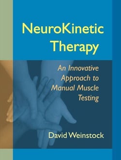 NeuroKinetic Therapy - An Innovative Approach to Manual Muscle Testing