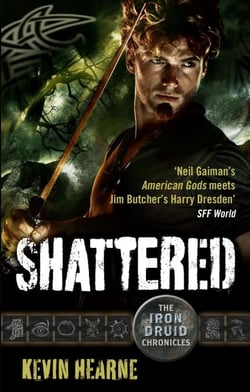 Shattered - The Iron Druid Chronicles