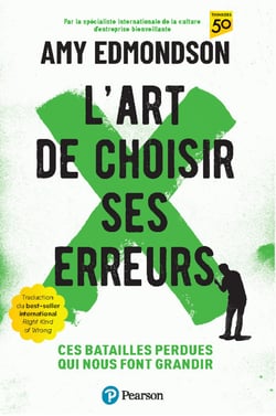 L'art de choisir ses erreurs - Ces batailles perdues qui nous font grandir