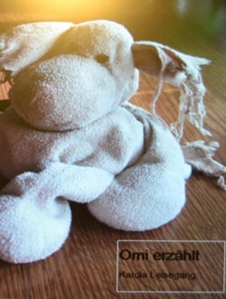 Omi erzählt
