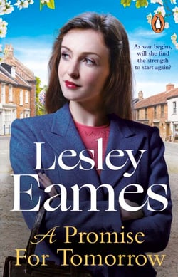 A Promise for Tomorrow - the heartwarming new WW2 drama from the bestselling author