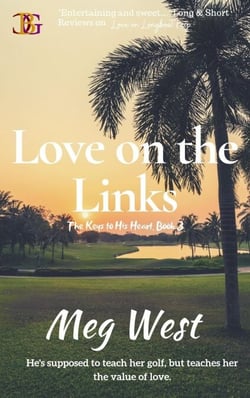 Love on the Links - The Keys to His Heart, #3