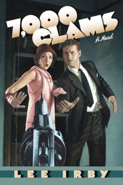 7,000 Clams - A Novel