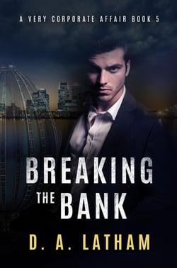 A Very Corporate Affair Book 5-Breaking the Bank - A Very Corporate Affair, #5