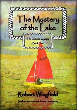 The Mystery of the Lake - The Orinoco voyages, #1